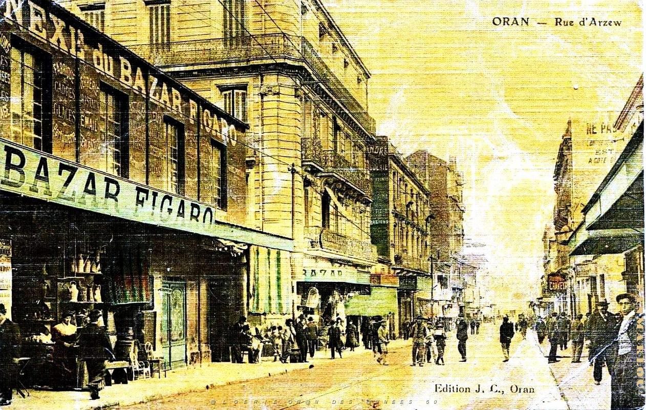 Oran - Rue d'Arzew - Bazar Figaro.jpg